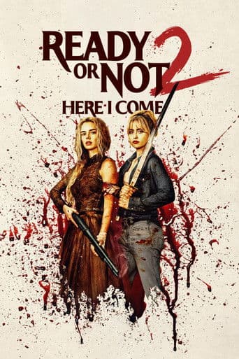 Poster for Ready or Not: Here I Come, a popular movie available on iptview4k