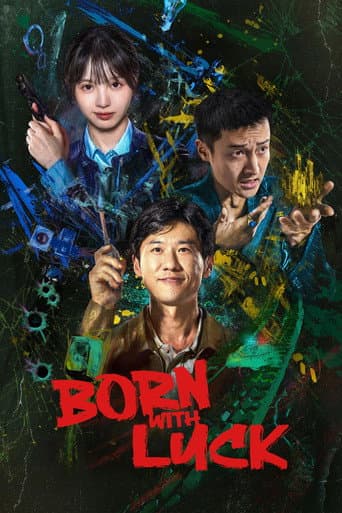 Poster for Born with Luck, a popular movie available on iptview4k