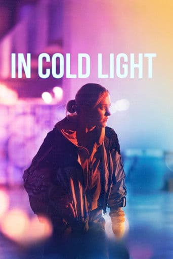 Poster for In Cold Light, a popular movie available on iptview4k