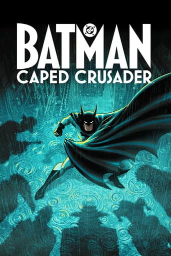 Poster for Batman: Caped Crusader, a popular movie available on iptview4k